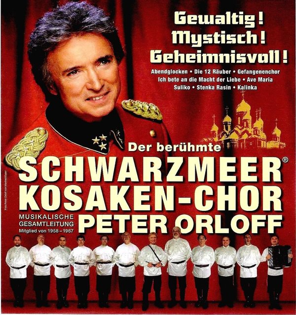 Peter Orloff & Schwarzmeer Kosaken - Chor, 08.10.2022, 19.00 Uhr